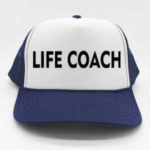 Life Coach Trucker Hat