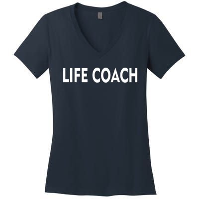 Life Coach Women's V-Neck T-Shirt