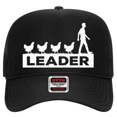 Leader Chicken Leading Chicken Owner Chicken Leadership High Crown Mesh Back Trucker Hat