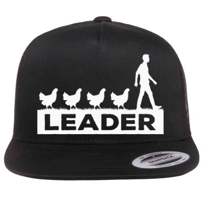 Leader Chicken Leading Chicken Owner Chicken Leadership Flat Bill Trucker Hat