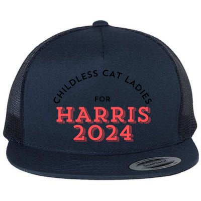 Less Cat Ladies For Kamala Harris 2024 Gift Flat Bill Trucker Hat