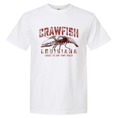 Louisiana Crawfish Laissez Les Bon Temps Rouler Garment-Dyed Heavyweight T-Shirt