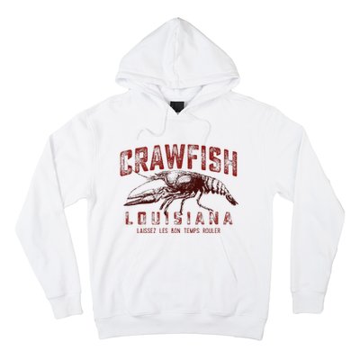 Louisiana Crawfish Laissez Les Bon Temps Rouler Hoodie