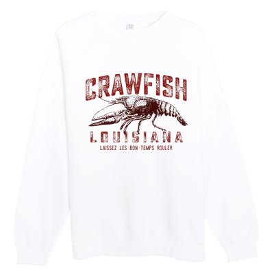 Louisiana Crawfish Laissez Les Bon Temps Rouler Premium Crewneck Sweatshirt