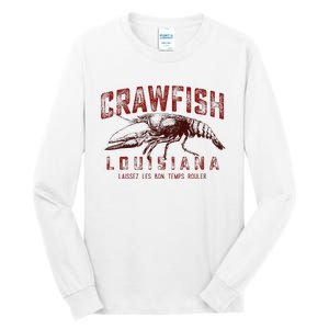 Louisiana Crawfish Laissez Les Bon Temps Rouler Tall Long Sleeve T-Shirt