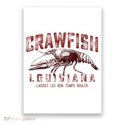 Louisiana Crawfish Laissez Les Bon Temps Rouler Poster