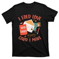 Love Card Making Cute Hobby Crafting Scrapbooking Crafter T-Shirt