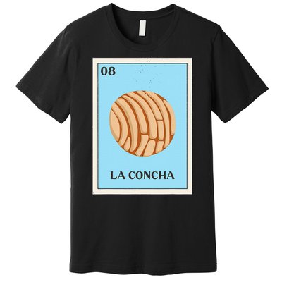 La Concha Mexican Bingo Version Premium T-Shirt