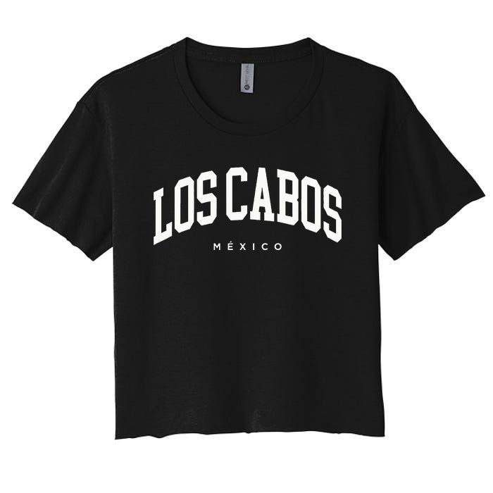 Los Cabos Mexico Vacation Varsity Style Travel Trip Group Women's Crop Top Tee