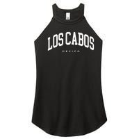 Los Cabos Mexico Vacation Varsity Style Travel Trip Group Women's Perfect Tri Rocker Tank