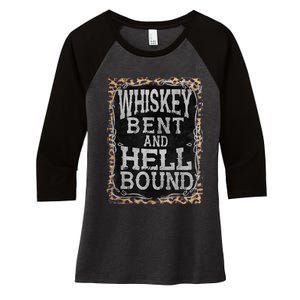 Leopard Country Music Whiskey Bent And Hell Bound Women's Tri-Blend 3/4-Sleeve Raglan Shirt