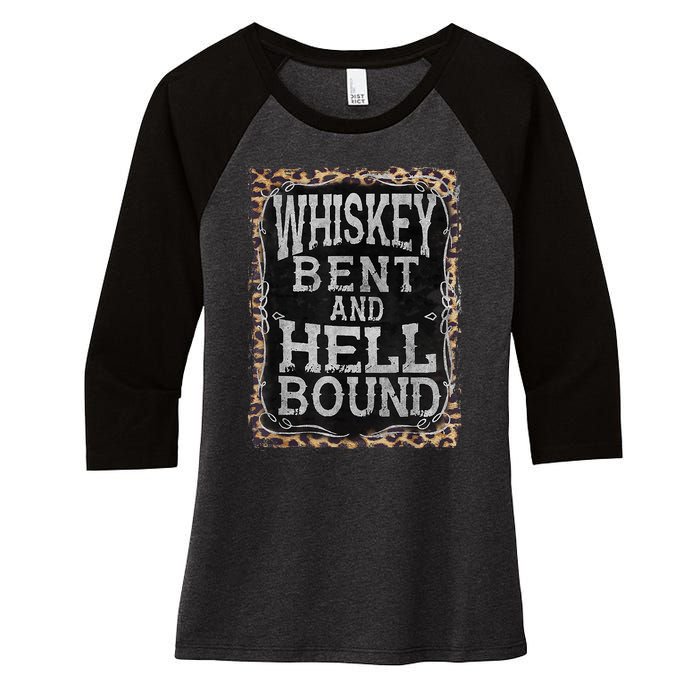 Leopard Country Music Whiskey Bent And Hell Bound Women's Tri-Blend 3/4-Sleeve Raglan Shirt