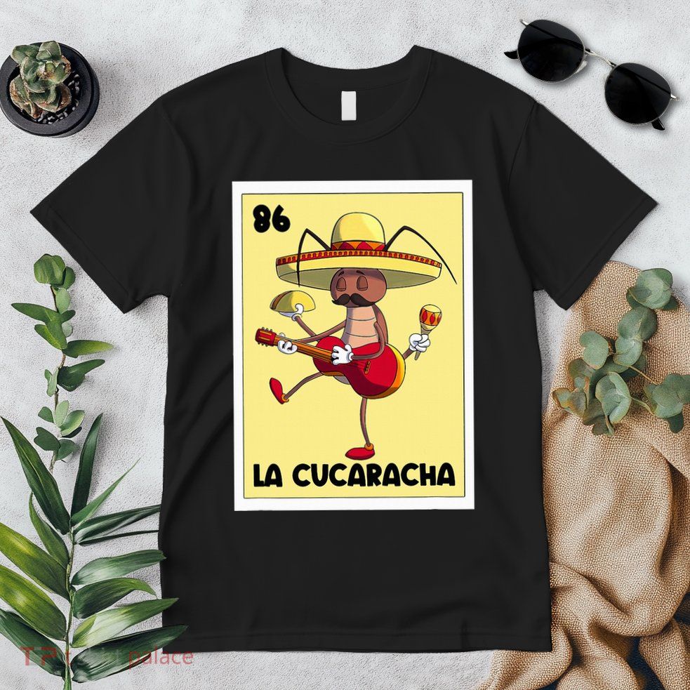 La Cucaracha Mexican Bingo Card Cockroach With Taco & Beer Premium T-Shirt