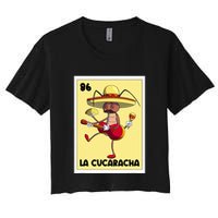 La Cucaracha Mexican Bingo Card Cockroach With Taco & Beer Women's Crop Top Tee