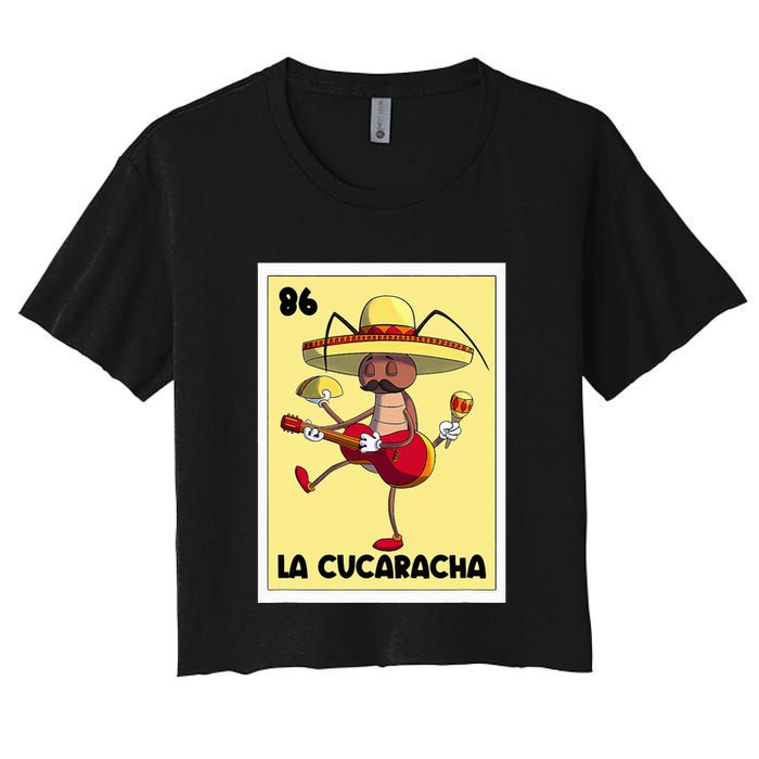 La Cucaracha Mexican Bingo Card Cockroach With Taco & Beer Women's Crop Top Tee