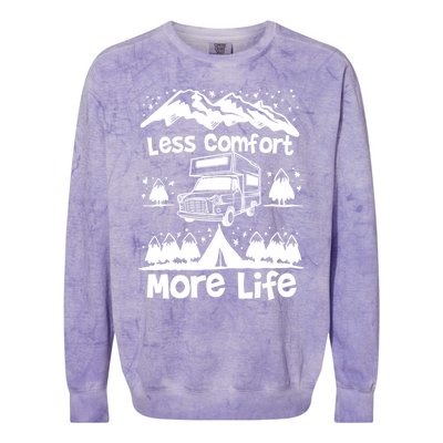 Less Comfort More Of Life Camper Van Bus Gift Colorblast Crewneck Sweatshirt