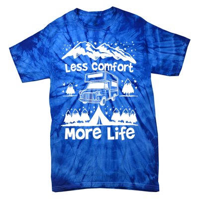 Less Comfort More Of Life Camper Van Bus Gift Tie-Dye T-Shirt