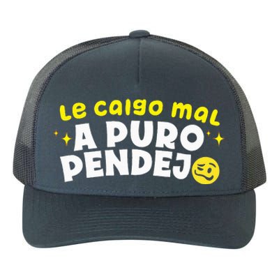 Le Caigo Mal A Puro Pendejo Funny Quote Yupoong Adult 5-Panel Trucker Hat