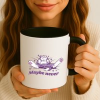 Lazy Cat Maybe Never Funny Mug