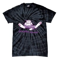 Lazy Cat Maybe Never Funny Tie-Dye T-Shirt