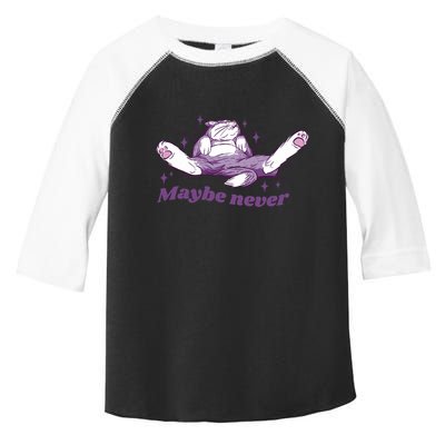Lazy Cat Maybe Never Funny Toddler Fine Jersey T-Shirt