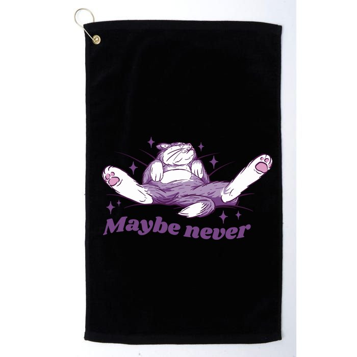 Lazy Cat Maybe Never Funny Golf Towel