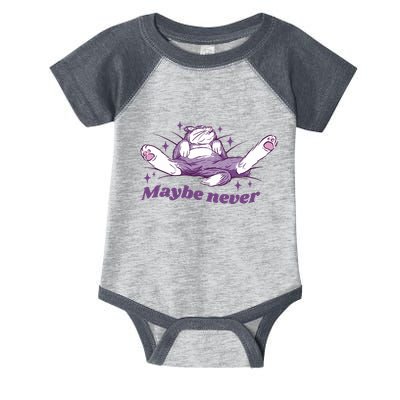 Lazy Cat Maybe Never Funny Infant Baby Jersey Bodysuit