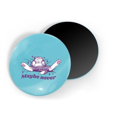 Lazy Cat Maybe Never Funny Magnet