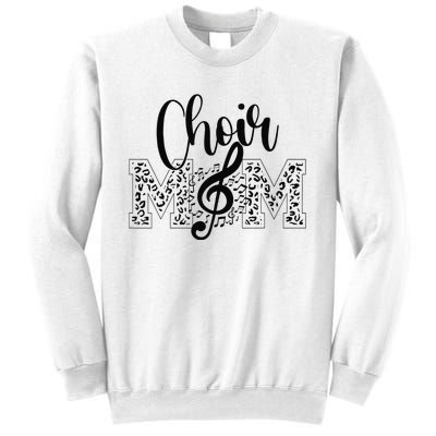 Leopard Choir Mom Choir Mama Choir Mom Gift Sweatshirt