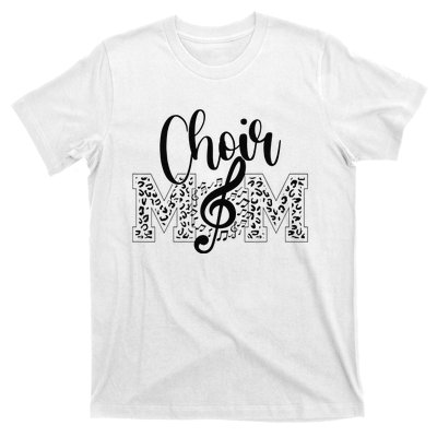 Leopard Choir Mom Choir Mama Choir Mom Gift T-Shirt