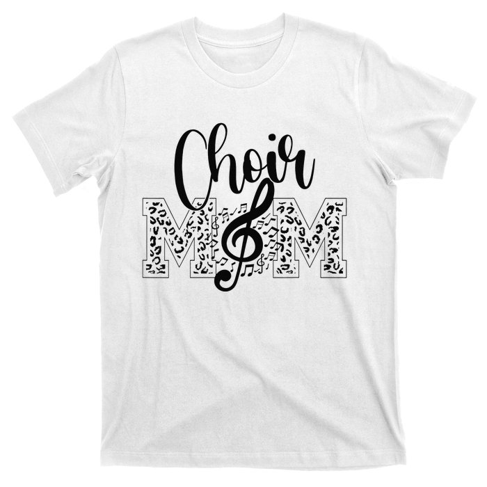 Leopard Choir Mom Choir Mama Choir Mom Gift T-Shirt