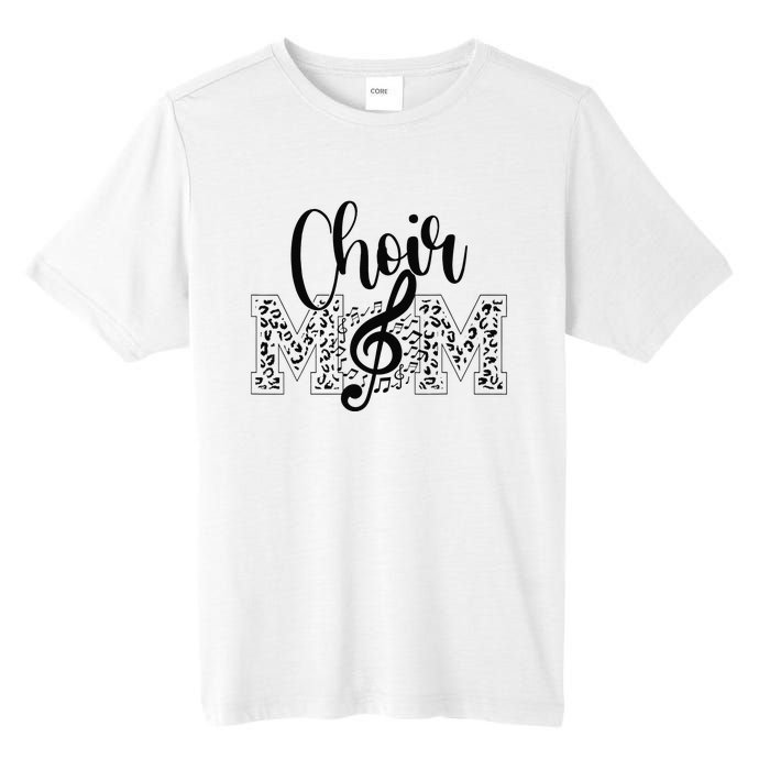 Leopard Choir Mom Choir Mama Choir Mom Gift Tall Fusion ChromaSoft Performance T-Shirt