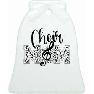 Leopard Choir Mom Choir Mama Choir Mom Gift Ceramic Bell Ornament