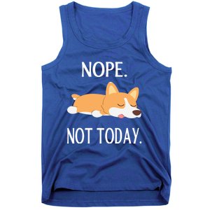 Lazy Corgi Nop Not Today Funny Corgi Dog Lovers Gift Great Gift Tank Top