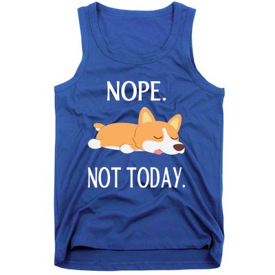 Lazy Corgi Nop Not Today Funny Corgi Dog Lovers Gift Great Gift Tank Top