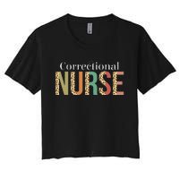 Leopard Correctional Nurse for Student  Women's Crop Top Tee