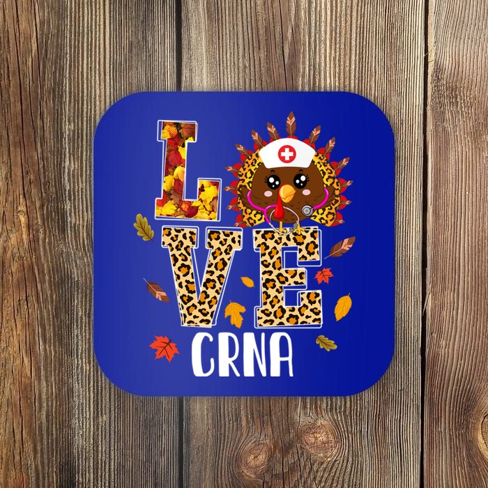 Love Crna Nurse Leopard Turkey Leopard Nursing Thanksgiving Funny Gift Coaster