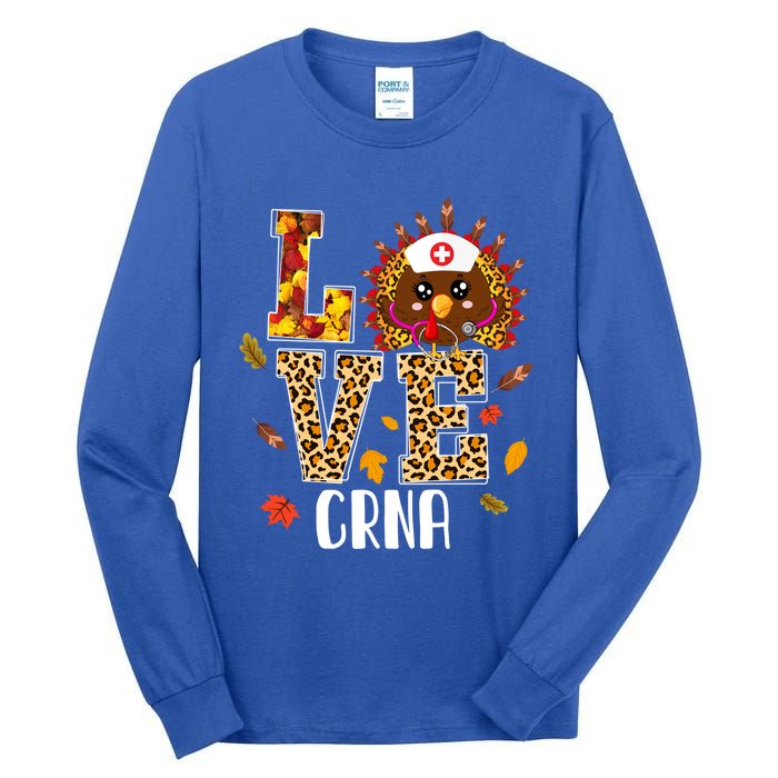 Love Crna Nurse Leopard Turkey Leopard Nursing Thanksgiving Funny Gift Tall Long Sleeve T-Shirt