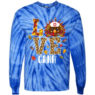 Love Crna Nurse Leopard Turkey Leopard Nursing Thanksgiving Funny Gift Tie-Dye Long Sleeve Shirt