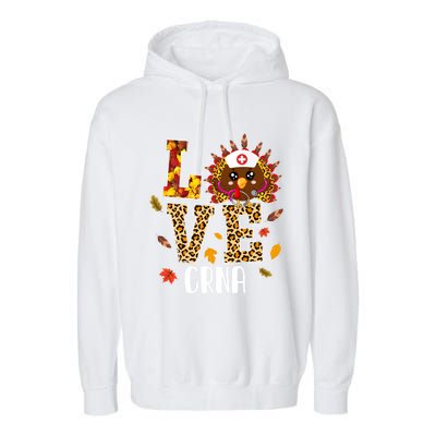 Love Crna Nurse Leopard Turkey Leopard Nursing Thanksgiving Funny Gift Garment-Dyed Fleece Hoodie