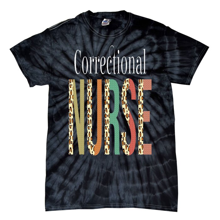 Leopard Correctional Nurse Print For Nursing Student Tie-Dye T-Shirt