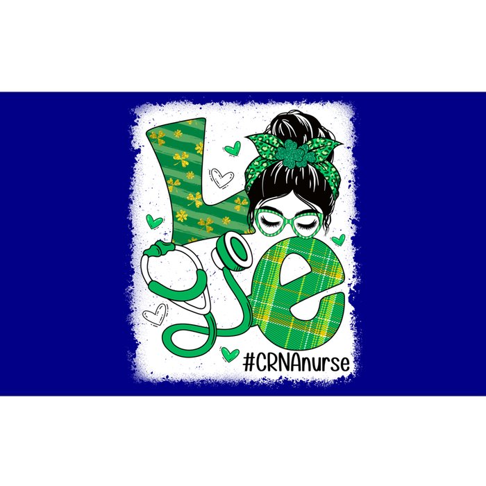 Love Crna Nurse Life Bleached Messy Bun Nurse Patricks Day Gift Bumper Sticker