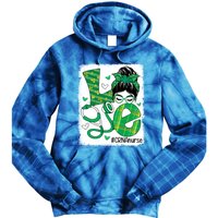 Love Crna Nurse Life Bleached Messy Bun Nurse Patricks Day Gift Tie Dye Hoodie