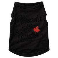 Le Canada Nest Pas A Vendre Canada Is Not For Sale Doggie Tank