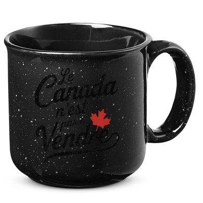 Le Canada Nest Pas A Vendre Canada Is Not For Sale 15oz Campfire Ceramic Mug