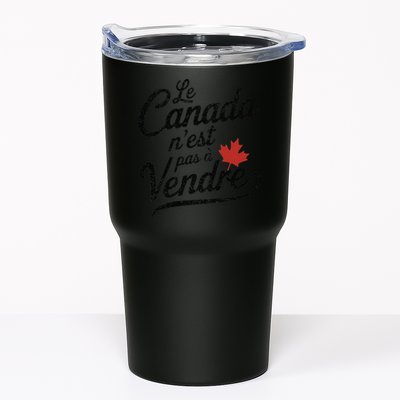 Le Canada Nest Pas A Vendre Canada Is Not For Sale Tumbler