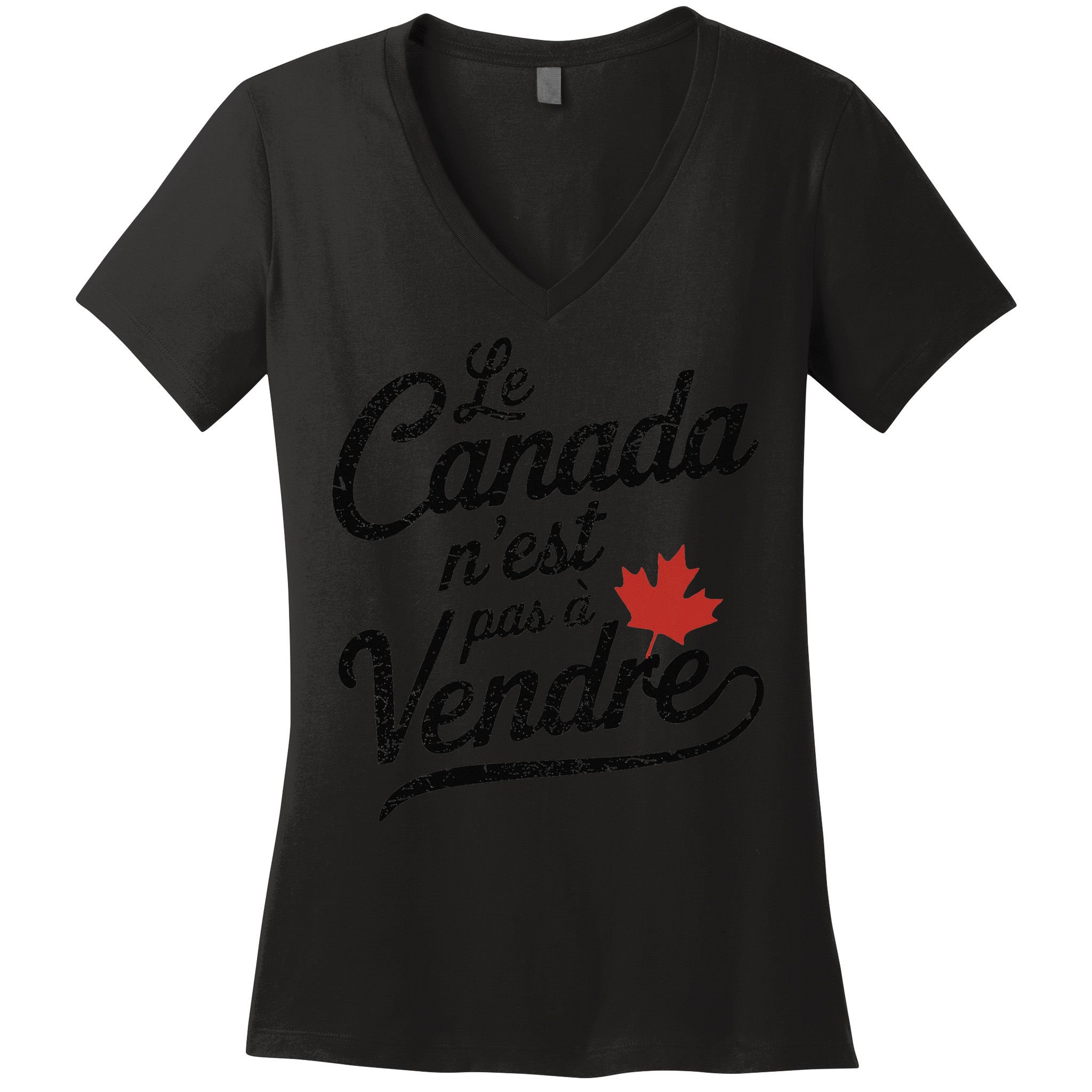 Le Canada Nest Pas A Vendre Canada Is Not For Sale Women's V-Neck T-Shirt