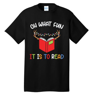 Librarian Christmas Oh What Fun Books Gift Funny Xmas Holiday Tall T-Shirt