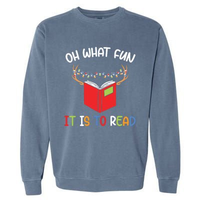 Librarian Christmas Oh What Fun Books Gift Funny Xmas Holiday Garment-Dyed Sweatshirt