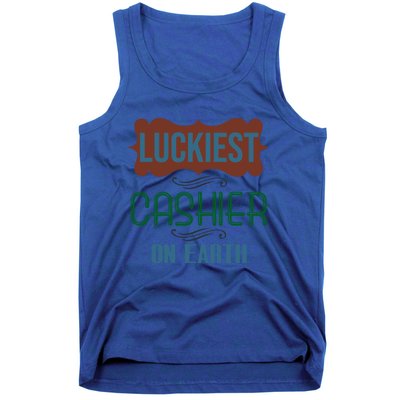 Luckiest Cashier On Earth Profession Career Worker Working Q Gift Tank Top